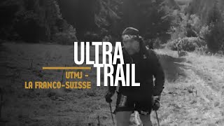 Ultra Trail des Montagnes du Jura | UTMJ - La Franco-Suisse