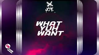 Jo’E - What Yuh Want - 2K24 Chutney Soca