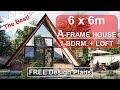 A-FRAME HOUSE | 6 x 6m | Best Design with Plans & Detail