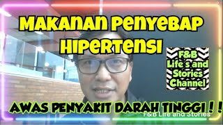 MAKANAN PENYEBAB HIPERTENSI #hipertensi #hypertension #darahtinggi #vertigo #stroke