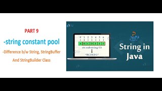 Java String Part 9 || SCP || Difference b/w string, stringBuffer and stringBuilder || Shivam Rai