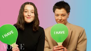 Bella Ramsey & Emma D’Arcy Play ‘Never Have I Ever’ | Vogue Challenges