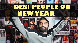 DESI PEOPLE ON NEW YEAR | NEW YEAR SPECIAL | 2021