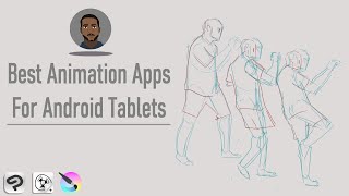 Best Animation Apps For Samsung Galaxy & Android Tablets (2021)