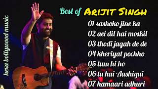 Arijit Singh top 07 soper hit songs in Hindi|best of Arijit Singh old songs playlist|