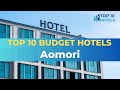 Top 10 Budget Hotels in Aomori