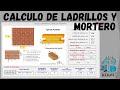 COMO CALCULAR N° DE LADRILLOS Y VOLUMEN DE MORTERO PARA UN MURO- MACRO - 2020💥