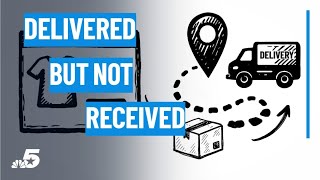 What can you do if your package was ‘delivered,' but never received | NBCDFW