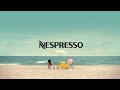 Nespresso - Summer 2022 | Sip & Escape | OL & VL | MEA