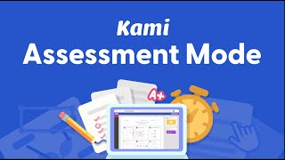 How to use Assessment Mode in Kami