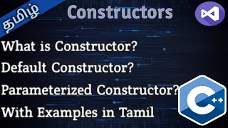 29. Constructor in C++ in Tamil || Tamil Pro Techniques||