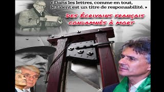 Aujourd’hui 6 Février : La France a fait condamner à MORT des Grands écrivains. Date anniversaire.