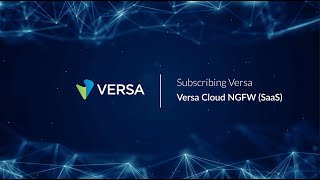 Versa Cloud NGFW (SaaS | PAYG): Subscribing to NGFW