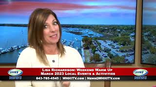 WHHI NEWS | Lisa Richardson: Weekend Warm Up Local Events & Activities | March 16, 2023 | WHHITV