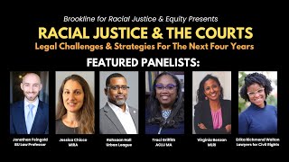 BRJE Presents: Racial Justice \u0026 The Courts - Legal Challenges \u0026 Strategies for the Next Four Years