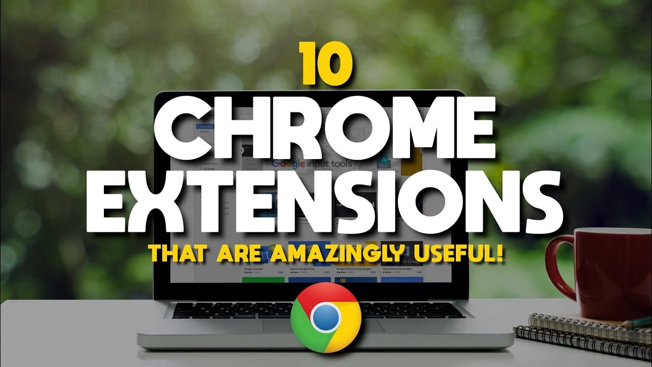 10 Chrome Extensions That Are Amazingly Useful! - YouTube