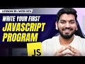 Starting JavaScript Series 2024 || Intro to JavaScript || Episode- 39