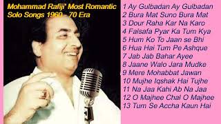Mohammad Rafi ji's Most Romantic Solo Songs 1960-70 Golden Era