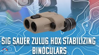 Sig Sauer Zulu6 HDX Image Stabilizing Binoculars