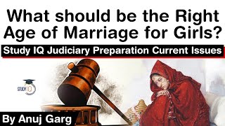 Bihar Judiciary Exam 2020 Prelims - What should be the Right Age of Marriage for Girls?