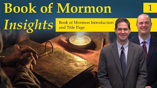 Introductory Pages of the Book of Mormon | Book of Mormon Insights with Taylor and Tyler: Revisited