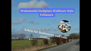 WoMo-Wochenende auf der Sonneninsel Fehmarn - Wohnmobil-Stellplatz Wulfener Hals