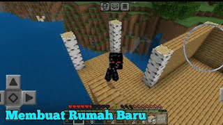 AKU MEMBUAT RUMAH BARU DI SURVIVAL PERTAMA KU | Survival Series Eps 1