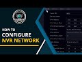 World Eye Cam - How to Configure NVR Network