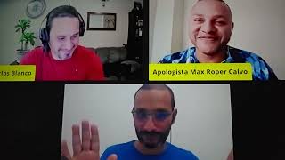 Carlos Blanco vs. Apologista Max Roper, las preguntas del debate muy interesante.