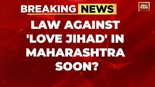 Breaking News: Law Against 'love Jihad' In Maharashtra Soon? 7-member Committee Formed