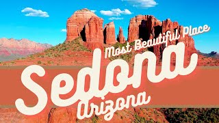 Sedona - Most Beautiful Place in Arizona?