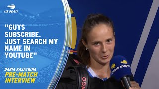 Daria Kasatkina Pre-Match Interview | 2023 US Open Round 4
