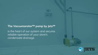 Jets™ Vacuum System for condensate drainage in the Retail business, supermarkets