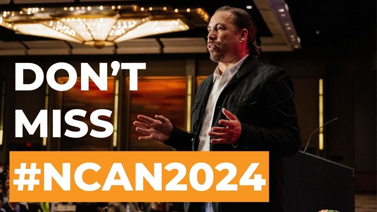 Don T Miss The 2024 Ncan National Conference Youtube