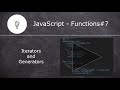 JavaScript Functions | Functions in JavaScript - 7(b) | Generators