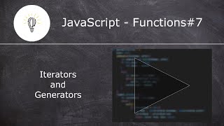 JavaScript Functions | Functions in JavaScript - 7(b) | Generators