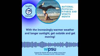 National Physical Fitness and Sports Month | WPSU's Health Minute