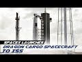 Live: SpaceX launches Dragon cargo spacecraft to ISS SpaceX“龙”货运飞船发射升空