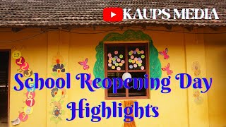 School Reopening Day Highlights