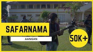 Aangan The Band - Safarnama (Official)