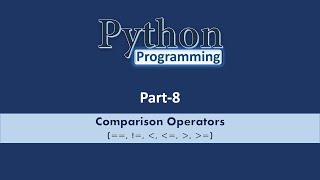 Comparison Operators│Python │Part# 8│Learn CSE Malayalam│കമ്പ്യൂട്ടർ സയൻസ്│മലയാളം