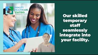 Need staffing services? Let Quality Healthcare Staffing guide you to success!