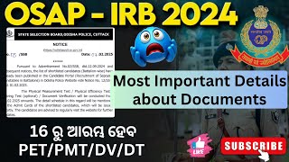 Important Instructions for OSAP/IRB aspirants ||Physical କୁ ଯିବା ଆଗରୁ ଥରେ ଦେଖି ନିଅନ୍ତୁ||full details