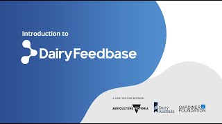 An introduction to DairyFeedbase