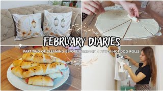 February Diaries | Quick Hot dog Rolls | Part Two of Ramadan Clean Up | Ramadan Home Decor