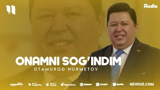 Otamurod Nurmetov - Onamni sog'indim (Audio 2024)