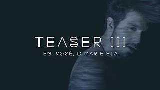 #EVME Luan Santana - Último Teaser (Lançamento dia 19)