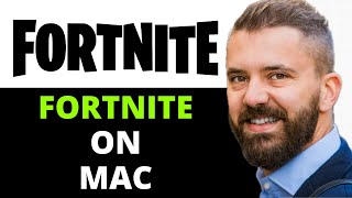 Can You Play FORTNITE On Mac? (SIMPLE SOLUTION ✅)