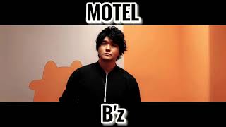 MOTEL ／ B'z