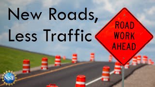 Reducing Road Construction [Traffic Nightmares]